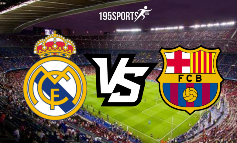 real madrid vs barcelona en direct